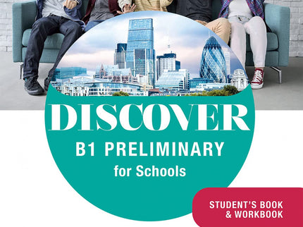 Discover B1 Preliminary For Schools