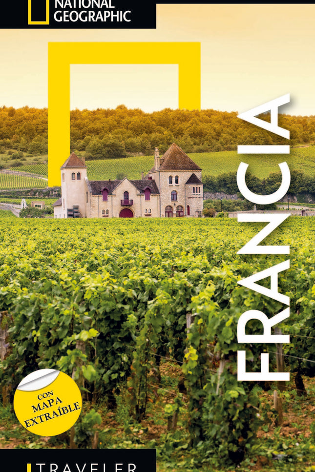 Francia - Guía National Geographic Traveler