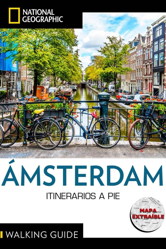 Amsterdam - Guía National Geographic Itinerarios A Pie