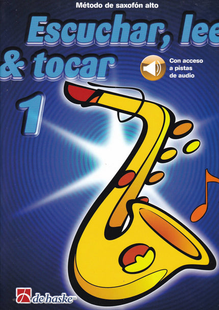 Saxo Alto:escuchar,leer Y Tocar
