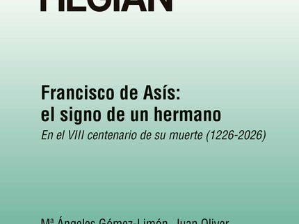  (131).Francisco de Asís:el signo de un hermano  - Aa.vv.