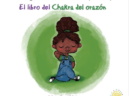 El Libro Del Chakra Del Corazon