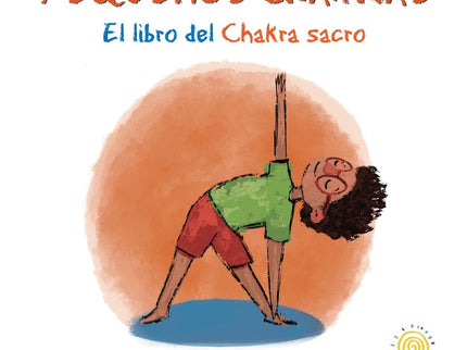 El Libro Del Chakra Sacro
