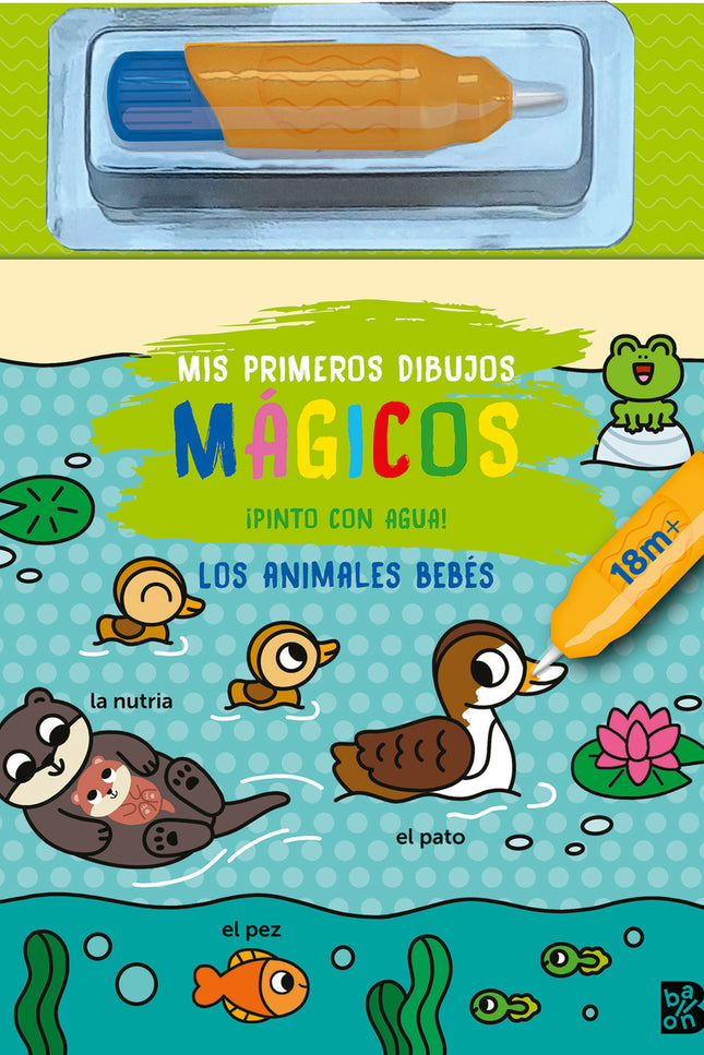Mis Primeros Dibujos Mágicos-los Animales Bebés