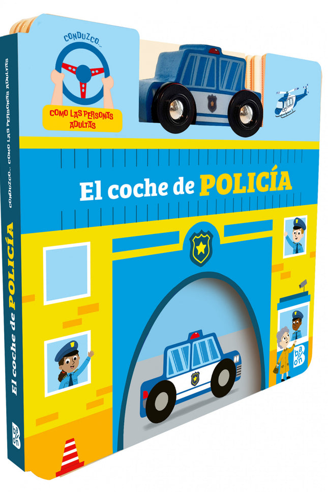 Conduzco Como Las Personas Adultas - El Coche De Policía