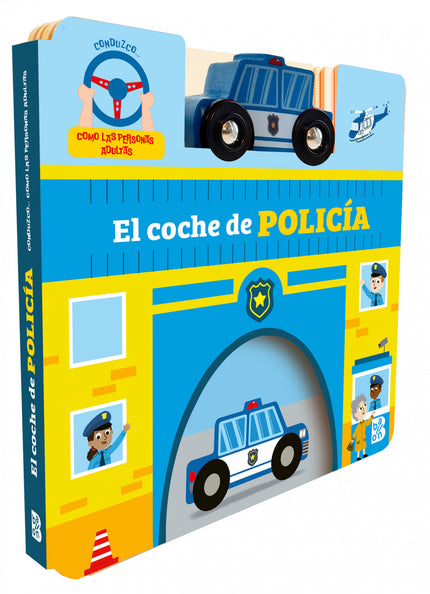 Conduzco Como Las Personas Adultas - El Coche De Policía
