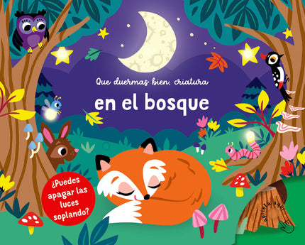 En El Bosque (que Duermas Bien, Criatura)