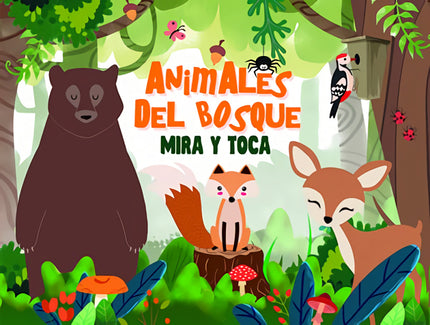 Libro Animales Del Bosque: ¿Sabes cómo viven los animales del bosque? ¿A cuántos conoces?