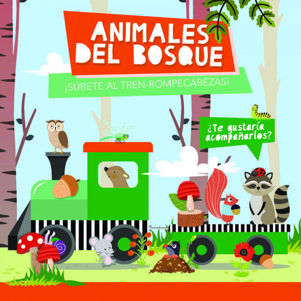 Libro Animales Del Bosque: Los animales del bosque se van de viaje en tren. ¿Te gustaría acompañarlos?