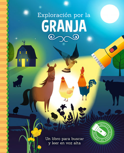 Libro Exploracion Por La Granja: Alegres historias para leer en voz alta, con bonitas ilustraciones para realizar búsquedas. Con una «linterna» de resistente cartón blanco.