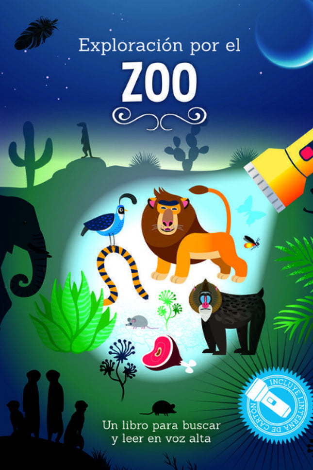 Libro Exploracion Por El Zoo: Alegres historias para leer en voz alta, con bonitas ilustraciones para realizar búsquedas y aprender jugando. Con una «linterna» de resistente cartón blanco para descubrir el apasionante mundo del zoo y sus animales.