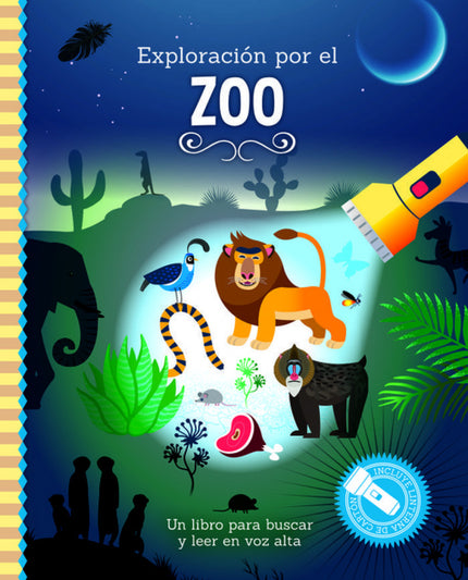 Libro Exploracion Por El Zoo: Alegres historias para leer en voz alta, con bonitas ilustraciones para realizar búsquedas y aprender jugando. Con una «linterna» de resistente cartón blanco para descubrir el apasionante mundo del zoo y sus animales.
