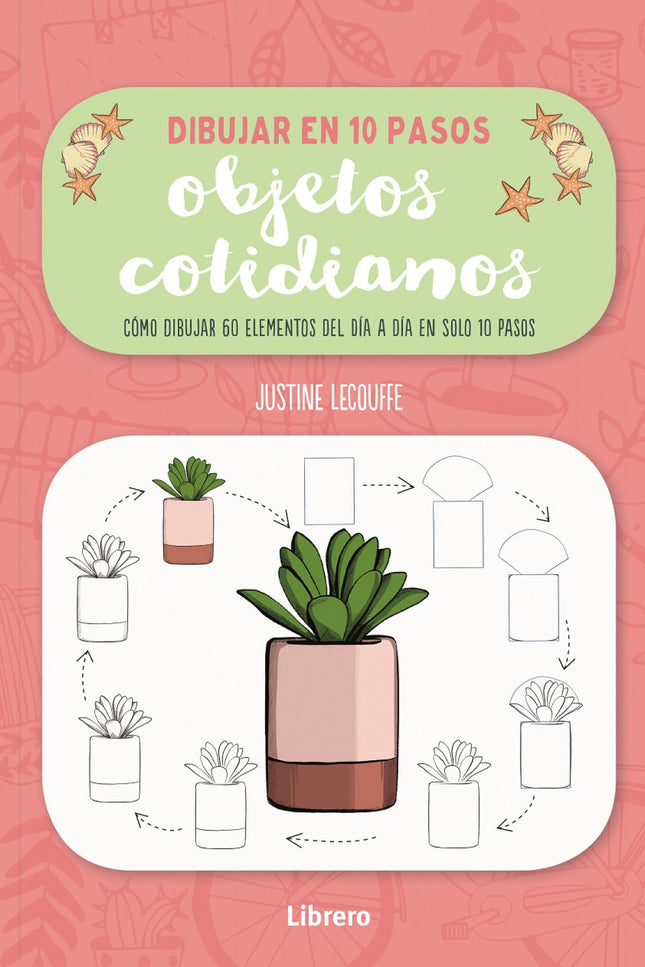 Dibujar Objetos Cotidianos En 10 Pasos