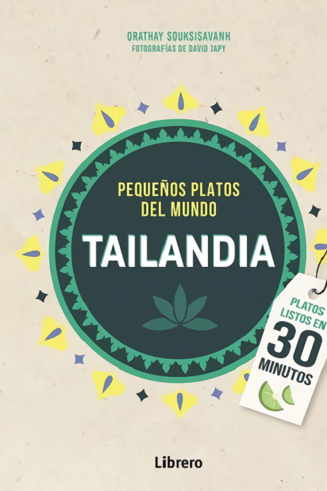 Tailandia Pequeños Platos Del Mundo