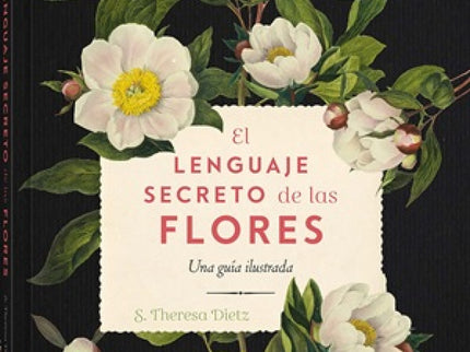 Lenguaje Secreto De Las Flores, El.