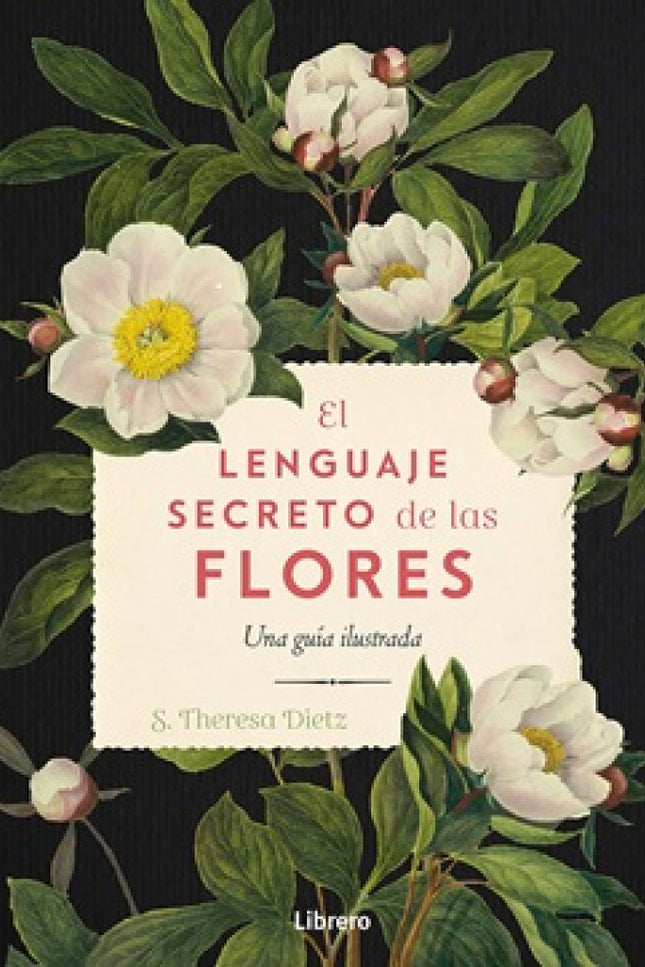 Lenguaje Secreto De Las Flores, El.