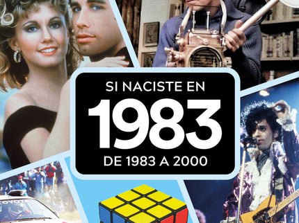 Si Naciste En 1983: De 1983 A 2000
