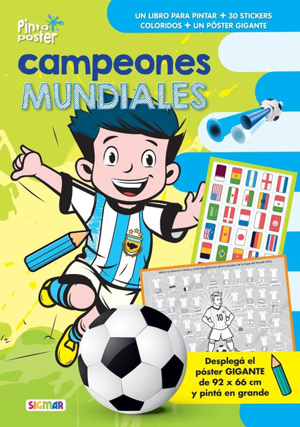 CAMPEONES MUNDIALES - PINTO POSTER