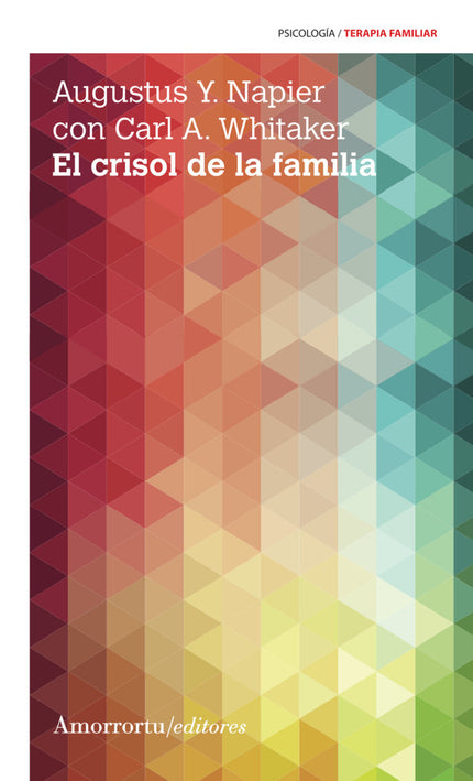 CRISOL DE LA FAMILIA, EL 3A ED - Napier