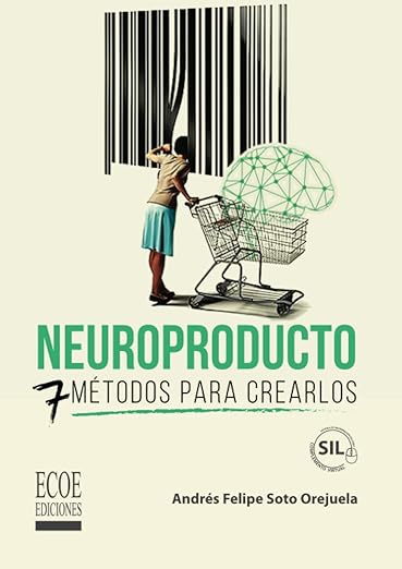 Neuroproducto - 7 Métodos Para Crearlos