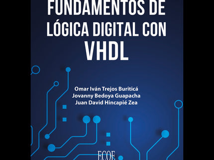Fundamentos De Lógica Digital Con Vdhl
