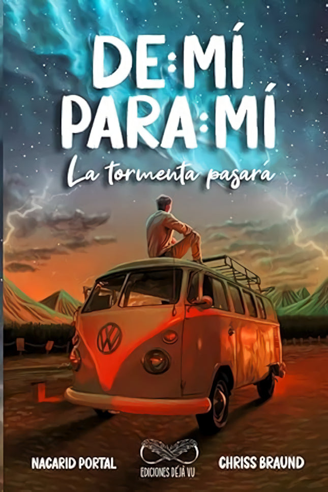 De Mí Para Mí:la Tormenta Pasará