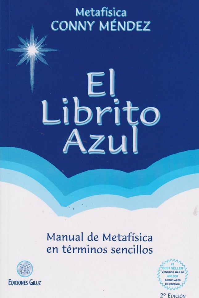 Libro El Librito Azul: Con 150. 000 ejemplares vendidos, EL LIBRITO AZUL se convierte en otro BESTSELLER de la colección