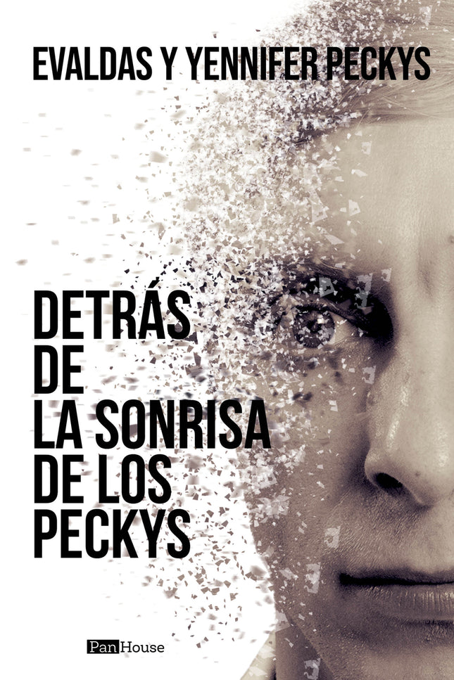 Detrás De La Sonrisa De Los Peckys
