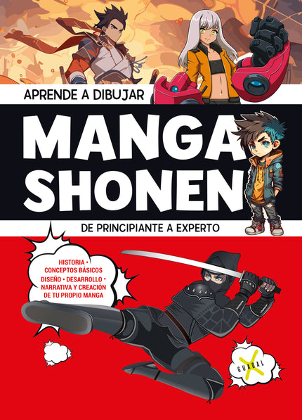  APRENDE A DIBUJAR MANGA SHONEN  - EDITORIAL GUADAL - OTRO FORMATO LIBRO