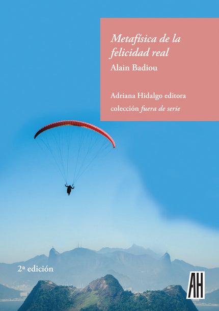 Metafísica De La Felicidad Real