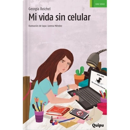 MI VIDA SIN CELULAR - SERIE VERDE