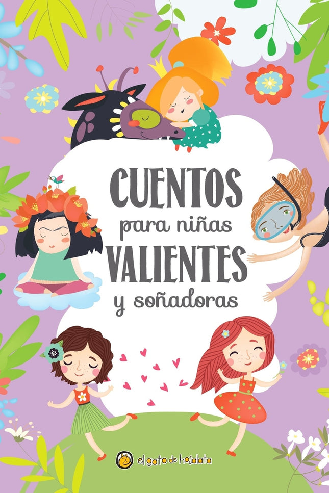 Cuentos Para Niñas Valientes Y Soñadoras