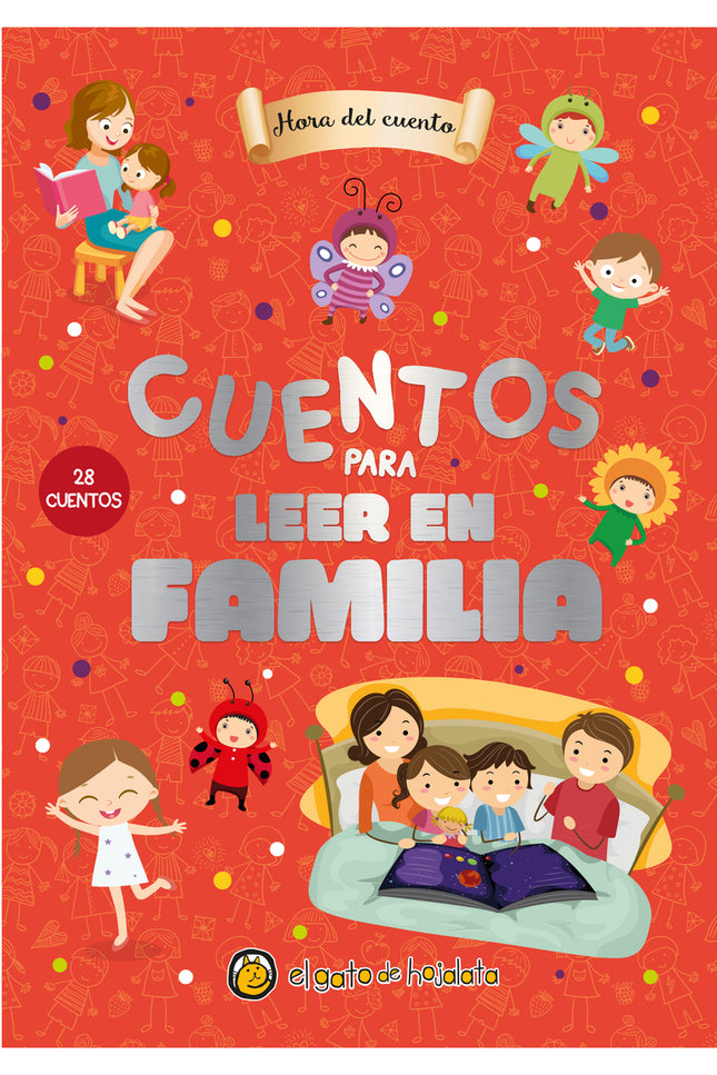Cuentos Para Leer En Familia ('hora Del Cuento')
