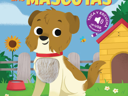 Toca Y Escucha - Las Mascotas