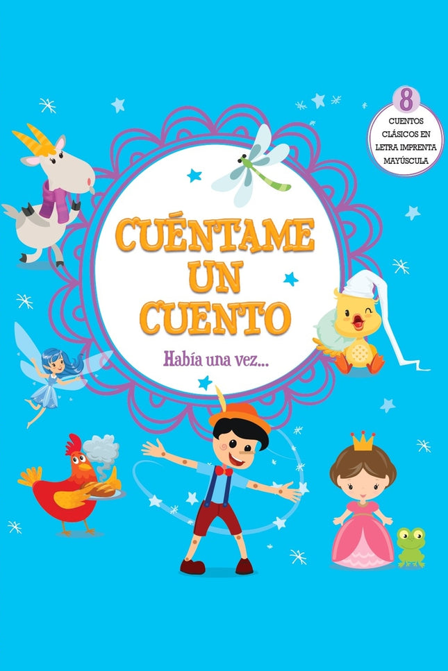 Cuentame Un Cuento: Había Una Vez...