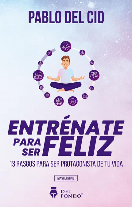 ENTRENATE PARA SER FELIZ