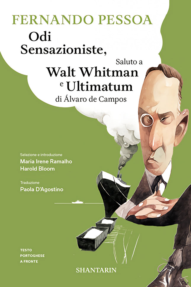 Odi Sensazioniste, Saluto A Walt Whitman E Ultimatum Di Alvaro De Campos