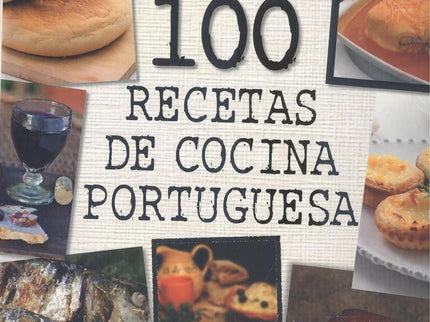 Portada del libro 100 Recetas De Cocina Portuguesa