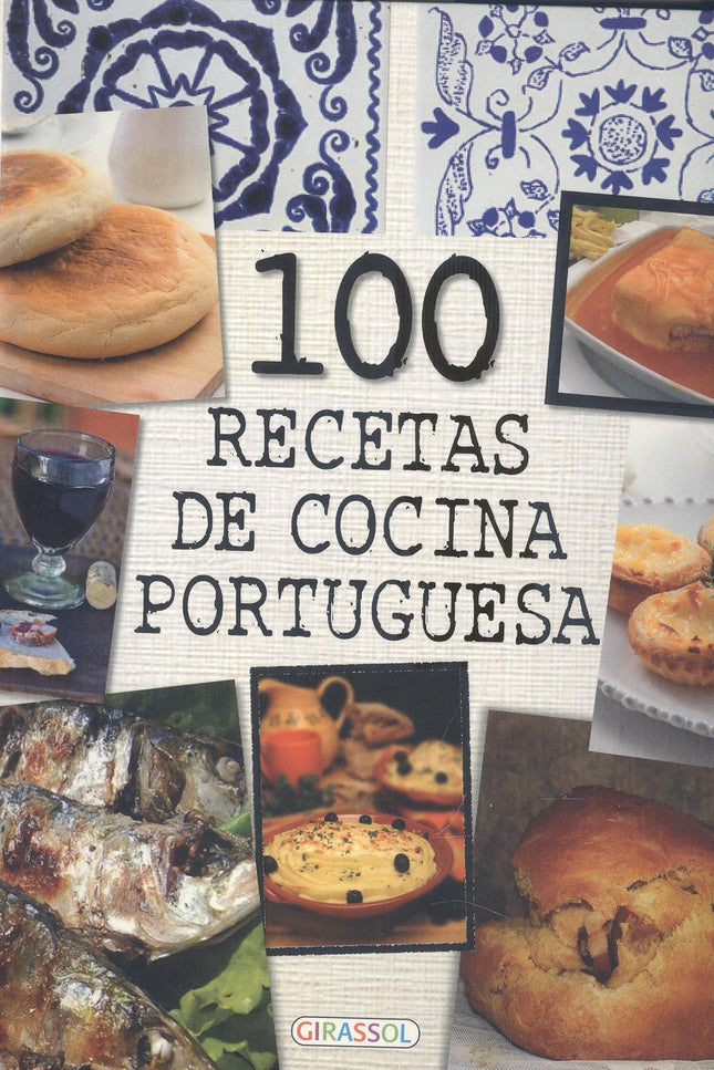 Portada del libro 100 Recetas De Cocina Portuguesa