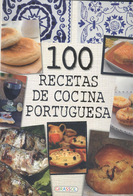 Portada del libro 100 Recetas De Cocina Portuguesa