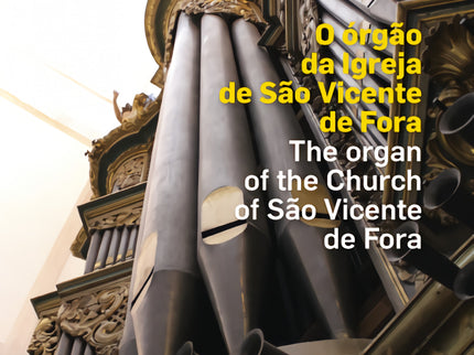 O Orgão Da Igreja De São Vicente Fora