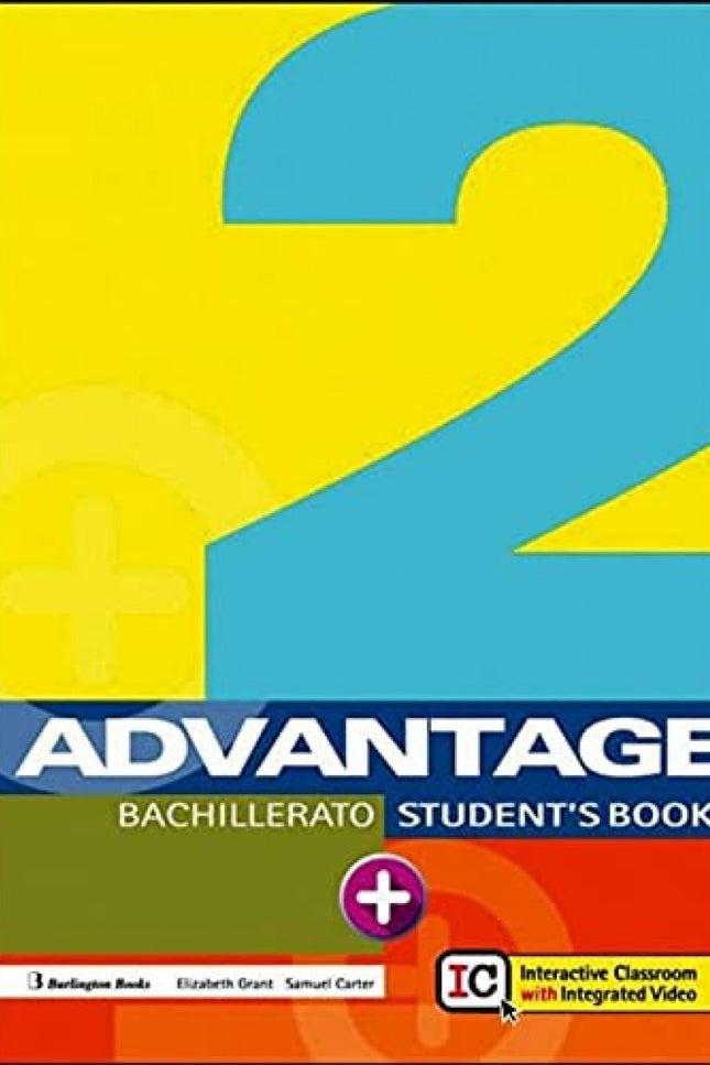 Advantage For 2º Bachillerato Student´s Book