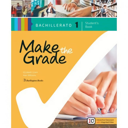 Libro Make The Grade 1º Bachillerato Student Book: .