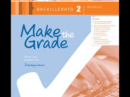 Make The Grade 2ºbachillerato. Workbook 2019