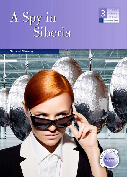 Libro Spy In Siberia 3ºeso Activity Readers: .