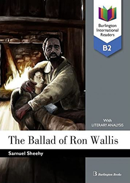 Portada del libro The Ballad Of Ron Wallis B2. International Readers 2019