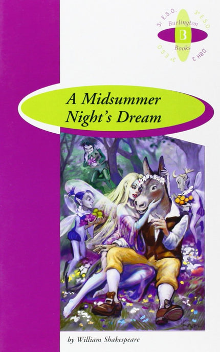 Libro Midsummer Nights Dream 3 Eso: A specially dramatised version of the Shakespeare classic. Strange things happen one