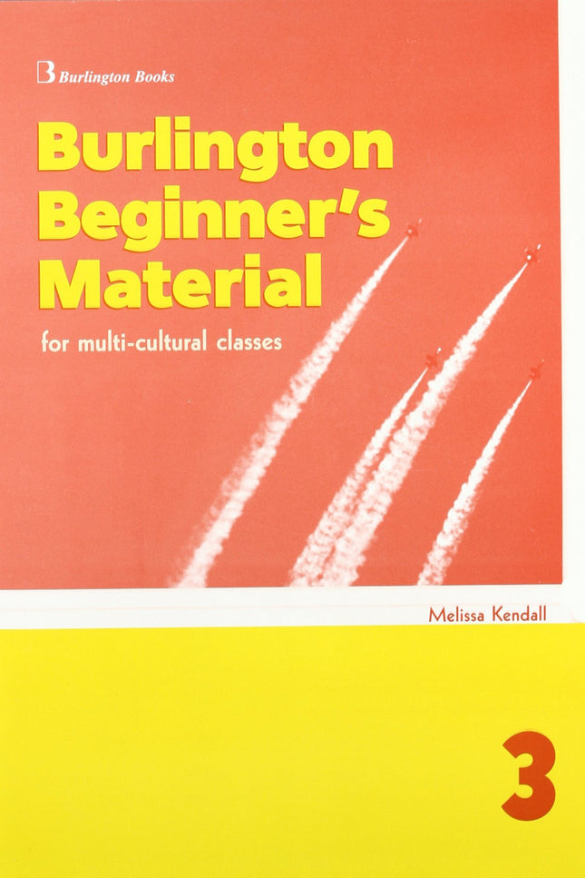 Libro (06).3.burlington Beginner's Material Multicultural Classes: .