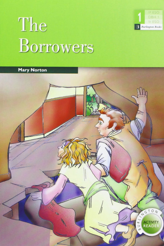 Libro The Borrows: Thirteen-year-old Arietty Clock is only 20 cm tall. She and her family live under the floor of a hous