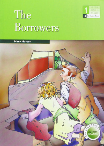 Libro The Borrows: Thirteen-year-old Arietty Clock is only 20 cm tall. She and her family live under the floor of a hous